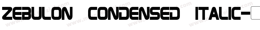 Zebulon Condensed Italic字体转换